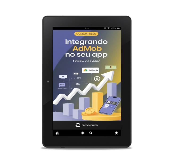 Integrando AdMob no seu App: Passo a Passo